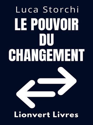 cover image of Le Pouvoir Du Changement--Comment Recommencer